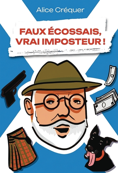 Image de FAUX ÉCOSSAIS, VRAI IMPOSTEUR !