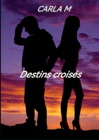 Picture of Destins croisés