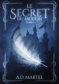 Image de Le Secret du Faucon - Tome 1