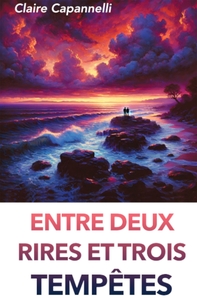Picture of Entre deux rires et trois tempêtes