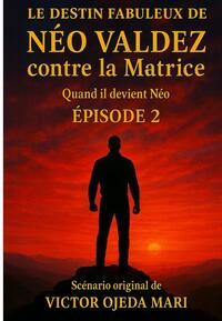Picture of SCE/ 2 - Destin fabuleux de Néo Valdez