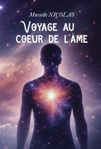 Image de VOYAGE AU COEUR DE L'AME