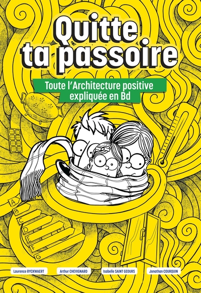 Image de Quitte ta passoire Toute l'Architecture positive expliquée en BD