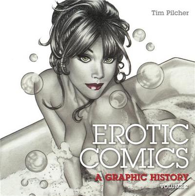 Picture of Erotic Comics - A Graphic History 2 (Hardback) /anglais