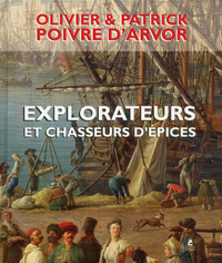Image de Explorateurs et chasseurs d'épices