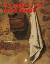 Picture of Trompe l'oeil contemporain - Les maîtres du réalisme