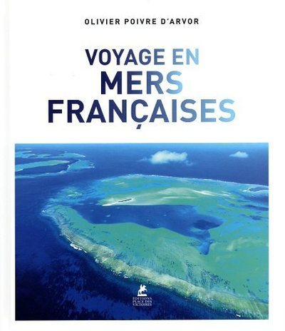Picture of Voyage en mers françaises