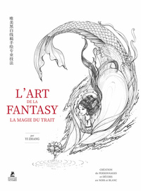 Picture of L'Art de la Fantasy - la Magie du Trait - Conseils de pros pour un dessin au trait délicat en noir et blanc - Livre 3 L'art de la Fa