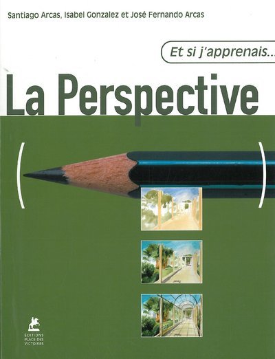 Picture of Et si j'apprenais... La perspective