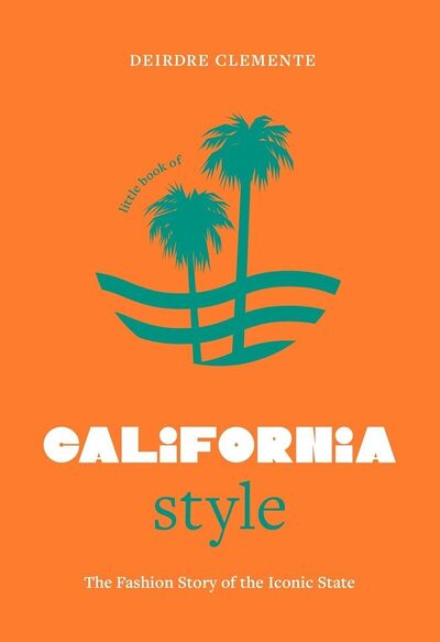 Picture of Little Book of California Style