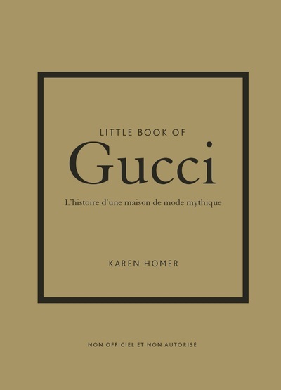 Picture of Little Book of Gucci - L'histoire d'une maison de mode mythique (version française)