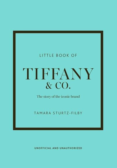 Picture of Little Book of Tiffany - L'histoire d'une maison de mode mythique (version française)