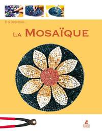 Picture of Et si j'apprenais... La mosaique