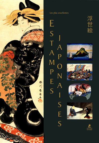 Image de Les plus excellentes estampes japonaises