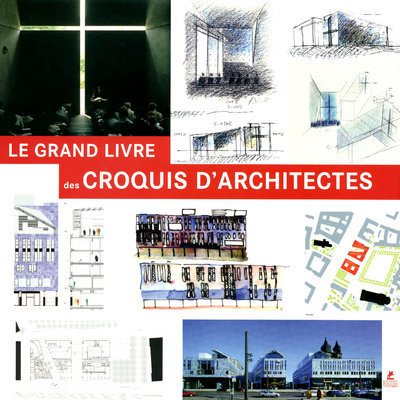 Picture of Le grand livre des croquis d'architectures