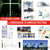 Picture of Le grand livre des croquis d'architectures