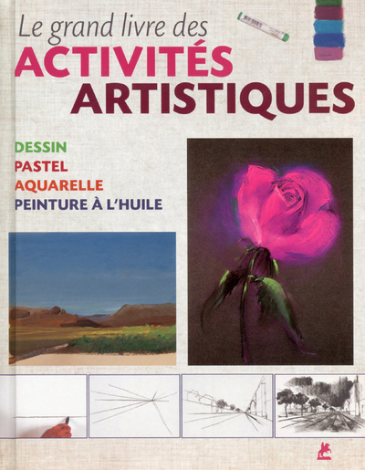 Picture of Le grand livres des activités artistiques