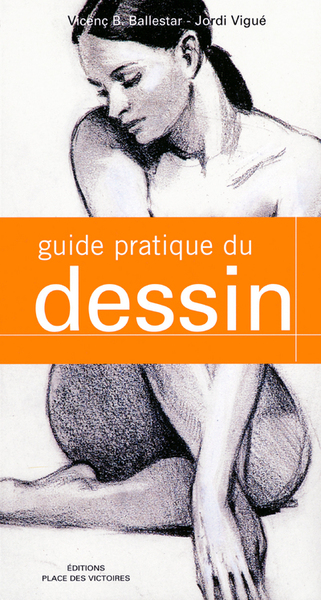 Picture of Le Guide pratique du dessin