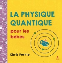 Image de La physique quantique pour les bebes