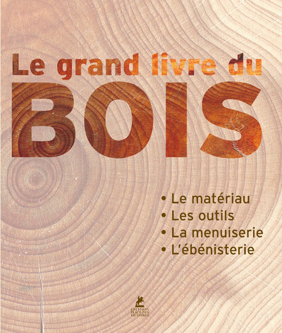 Image de Le grand livre du Bois