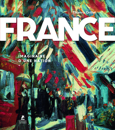 Image de France - Imaginaire d'une Nation