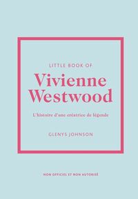 Picture of Little Book of Vivienne Westwood - L'histoire d'une créatrice de légende (version française)