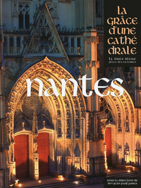 Picture of Nantes, la Grâce d'une Cathédrale