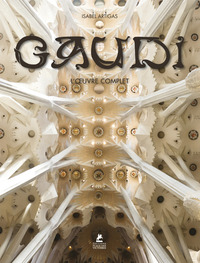 Picture of Gaudi - L'oeuvre complet