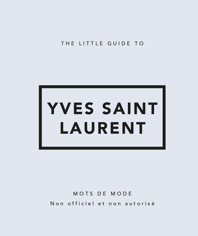 Picture of The Little Guide to Yves Saint Laurent - Mots de mode