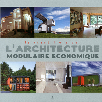 Picture of le grand livre de l'architecture modulaire économique