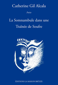 Picture of La Somnambule dans une Traînée de Soufre