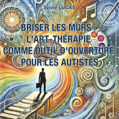 Image de Briser les murs : L'art-thérapie comme outil d'ouverture pour les autistes