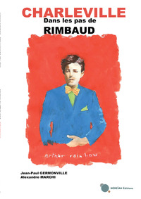 Picture of Charleville - Dans les pas de Rimbaud