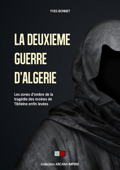Picture of La deuxième guerre d'Algérie