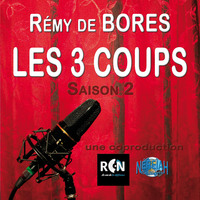 Image de LES TROIS COUPS - SAISON 2
