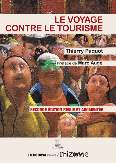 Image de Le voyage contre le tourisme
