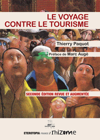 Image de Le voyage contre le tourisme
