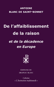 Picture of De l'affaiblissement de la raison