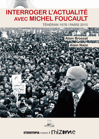 Image de Interroger L'Actualite Avec Michel Foucault