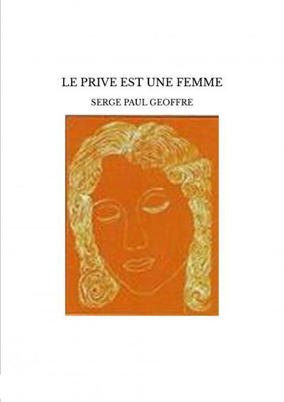 Image de LE PRIVE EST UNE FEMME
