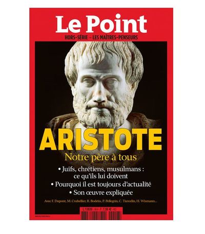 Picture of LE POINT Les Maîtres Penseurs n°18 - ARISTOTE AVRIL 2015