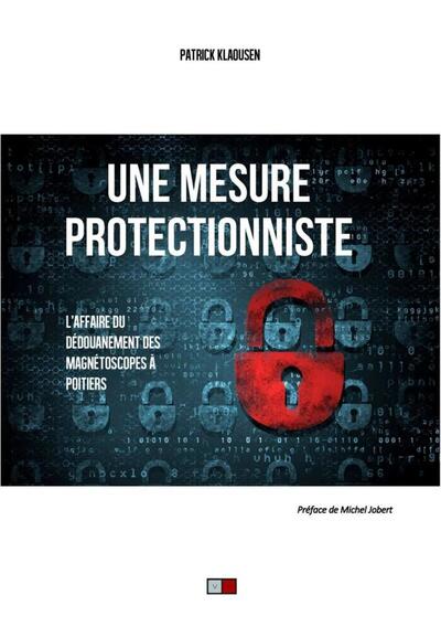 Image de Une mesure protectionniste