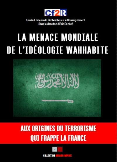 Image de La menace mondiale de l'idéologie wahhabite