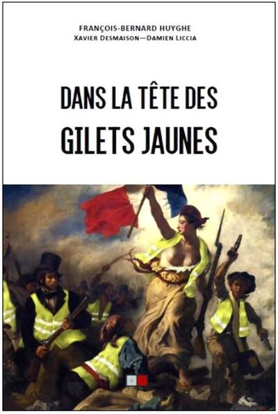 Picture of Dans la tête des gilets jaunes