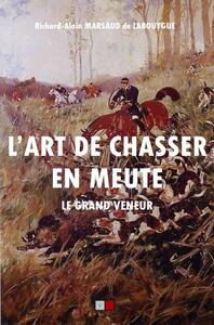 Picture of L'art de chasser en meute