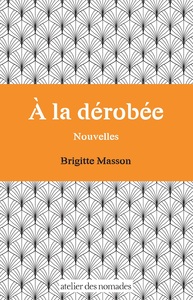 Image de À la dérobée