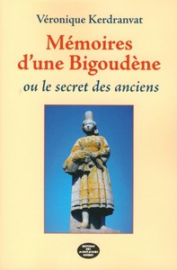 Image de Mémoires d'une Bigoudène ou Les secrets des anciens