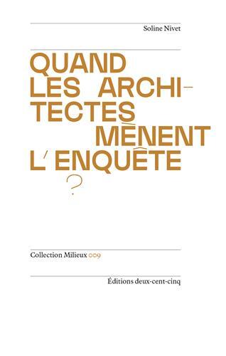 Picture of Quand les architectes mEnent l enquEte ? /franCais