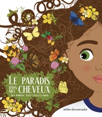 Picture of Le Paradis dans mes cheveux