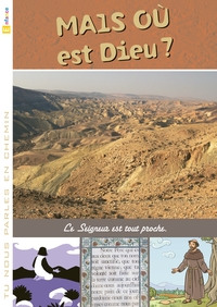 Picture of Tu nous parles en chemin - Enfance - 17 - Mais où est Dieu ?